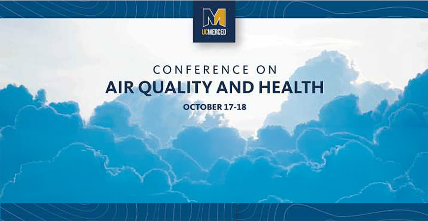 air quality and health conference uc merced